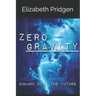 Zero Gravity