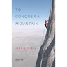 To Conquer A Mountain
