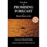 Promising Forecast: A Miracle Rescue at Sea