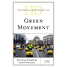 Historical Dictionary of the Green Movement