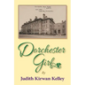 Dorchester Girl
