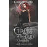 Circus of the Dead Chronicles: Book 5