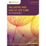 Palliative and End of Life Care for Paramedics