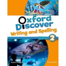 Oxford Discover 2 Writing and Spelling Book