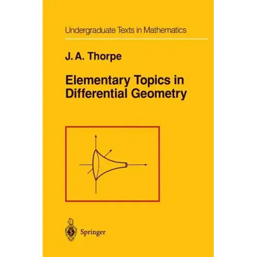 Elementary Topics in Differential Geometry