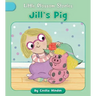 Jill's Pig