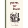 Jessica's First Prayer