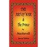 The Art of War & The Prince by Machiavelli - Special Edition