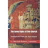 The Seven Ages of the Church: Revelations from the Apocalypse
