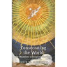 Consecrating the World: On Mundane Liturgical Theology