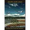 To Soar with the Tigers, The Life and Diary of Flying Tiger, Robert Brouk