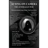 Acting On Camera The Australian Way