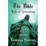 The Bible and the Law of Attraction: 99 Teachings of Jesus, the Apostles, and the Prophets