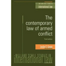 The Contemporary Law of Armed Conflict: Third Edition