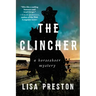 The Clincher: A Horseshoer Mystery