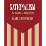 Nationalism: Five Roads to Modernity
