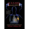Clear!: Living the Life You Didn't Dream Of