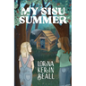My Sisu Summer