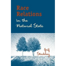 Race Relations in the Natural State