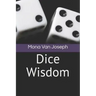 Dice Wisdom