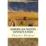 American Notes (annotated)