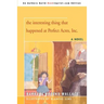 The interesting thing that happened at Perfect Acres, Inc.