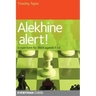 Alekhine Alert!: A repertoire for Black against 1 e4