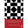 Geometrical Justice: The Death Penalty in America