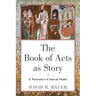 Book of Acts as Story