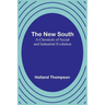 The New South: A Chronicle of Social and Industrial Evolution