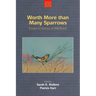 Worth More Than Many Sparrows: Essays in Honour of Willi Braun
