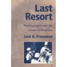 Last Resort: Psychosurgery and the Limits of Medicine