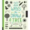 20 Ways to Draw a Tree and 44 Other Nifty Things from Nature: A Sketchbook for Artists, Designers, and Doodlers
