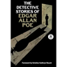 The Detective Stories of Edgar Allan Poe
