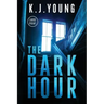 The Dark Hour: Large Print