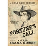 Fortune's Call: A Gold Rush Odyssey