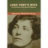 Lord Tony's Wife: An Adventure of the Scarlet Pimpernel
