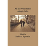 All the Way Home: Aging in Haiku