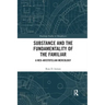 Substance and the Fundamentality of the Familiar: A Neo-Aristotelian Mereology