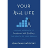 Your Rich Life: A Human Approach to Investment and Building the Wealth of Your Dreams