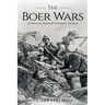 Boer Wars: A History From Beginning to End