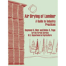 Air Drying of Lumber: A Guide to Industry Practices