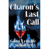 Charon's Last Call