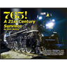 765, A Twenty-First Century Survivor: A little history and some great stories from Rich Melvin, the 765's engineer.