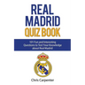 Real Madrid Quiz Book