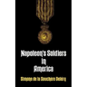 Napoleon's Soldiers in America