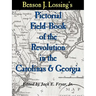 Lossing's Pictorial Field-Book of the Revolution in the Carolinas & Georgia