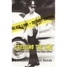 Crossing the Line: Memoirs of a Fairfax County Police Officer