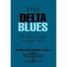 The Delta Blues