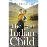 The Last Indian Child